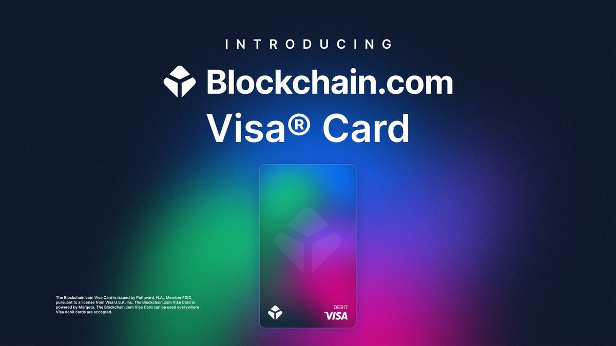 Crypto Exchange Blockchain.com Partners with Visa to Offer crypto Debit Card