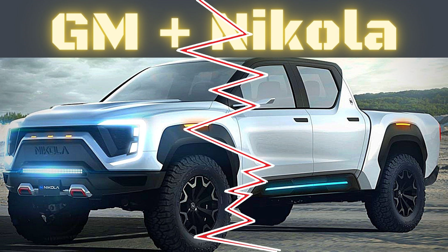 General Motors GM Has Canceled a Previously Announced Deal with Startup NKLA Nikola