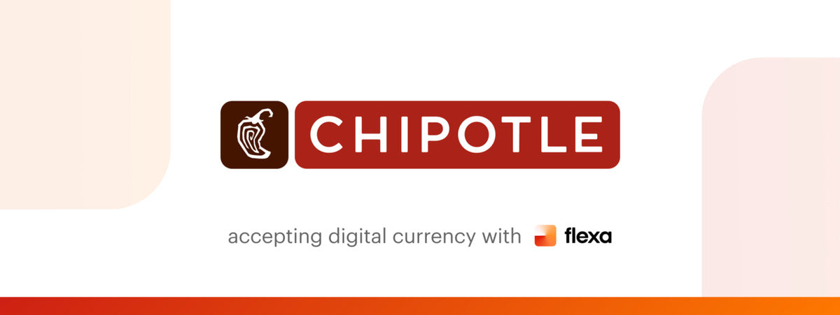 Chipotle Now Accepts Cryptocurrency Payments Including Bitcoin via Flexa